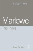 Marlowe: The Plays (eBook, ePUB)