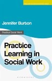 Practice Learning in Social Work (eBook, ePUB)