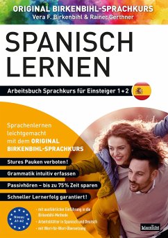 Arbeitsbuch zu Spanisch lernen Einsteiger 1+2 - Birkenbihl, Vera F.;Gerthner, Rainer