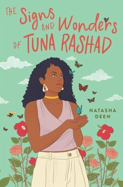 The Signs and Wonders of Tuna Rashad (eBook, ePUB) - Deen, Natasha