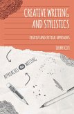Creative Writing and Stylistics (eBook, ePUB)