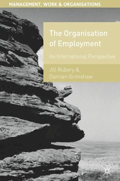 The Organisation of Employment (eBook, PDF) - Rubery, Jill; Grimshaw, Damian