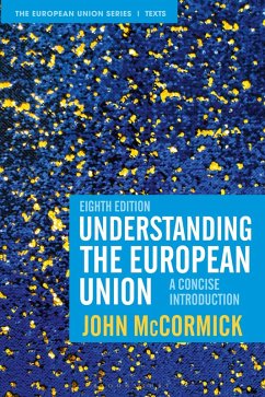 Understanding the European Union (eBook, ePUB) - Mccormick, John
