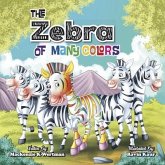 The Zebra of Many Colors (eBook, ePUB) The Zebra of Many Colors (eBook, ePUB)