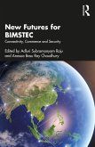 New Futures for BIMSTEC (eBook, PDF)