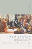 Gender, Catholicism and Spirituality (eBook, ePUB)