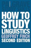 How to Study Linguistics (eBook, ePUB)