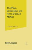 The Plays, Screenplays and Films of David Mamet (eBook, ePUB)