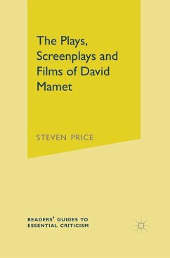 The Plays, Screenplays and Films of David Mamet (eBook, ePUB) - Price, Steven