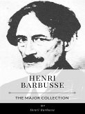 Henri Barbusse – The Major Collection (eBook, ePUB)