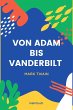 Von Adam bis Vanderbilt (eBook, ePUB) - Bild 1