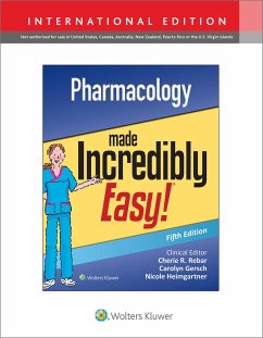 Pharmacology Made Incredibly Easy - Lippincott Williams & Wilkins