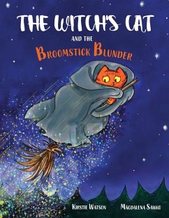 The Witch's Cat and The Broomstick Blunder - Watson, Kirstie