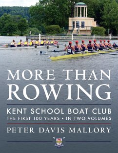 More Than Rowing - Mallory, Peter Davis