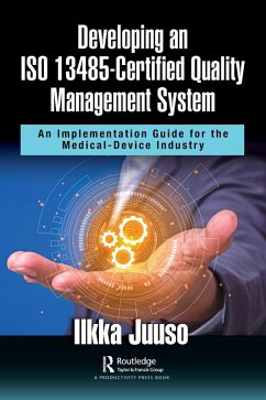 Cover Developing an ISO 13485-Certified Quality Management System