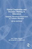 Ethical Leadership and Decision Making in Education