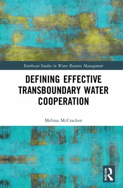 Defining Effective Transboundary Water Cooperation - McCracken, Melissa