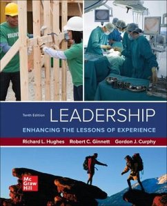 Loose Leaf for Leadership - Hughes, Richard L; Ginnett, Robert C; Curphy, Gordon J