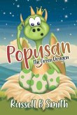 Popysan The Green Dragon: The mystery of the stone eggs.