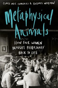 Metaphysical Animals - Cumhaill, Clare Mac;Wiseman, Rachael