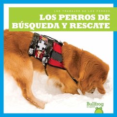 Los Perros de Búsqueda Y Rescate (Search and Rescue Dogs) - Brandle, Marie