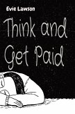 Think and Get Paid