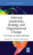 Informal Leadership, Strategy and... - Bild 1