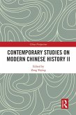 Contemporary Studies on Modern Chinese History II