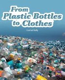 From Plastic Bottles to Clothes
