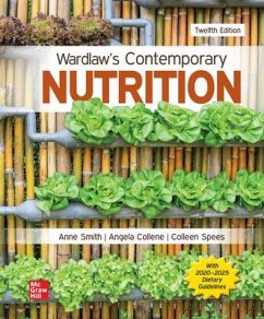 Loose Leaf Wardlaw's Contemporary Nutrition - Smith, Anne M; Collene, Angela L; Spees, Colleen