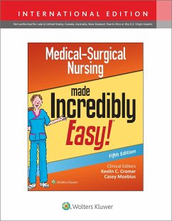 Medical-Surgical Nursing Made Incredibly Easy - Lippincott Williams & Wilkins