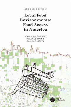 Local Food Environments - Morland, Kimberly B; Lehmann, Yael M; Karpyn, Allison E