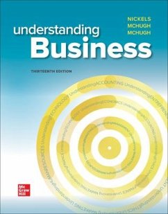 Loose-Leaf Edition Understanding Business - Nickels, William G; McHugh, Jim; Mchugh, Susan