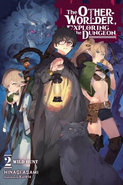 Cover The Otherworlder, Exploring the Dungeon, Vol. 2 (light novel)