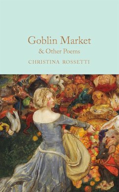 Goblin Market & Other Poems - Rossetti, Christina