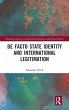 De Facto State Identity and... - Bild 1