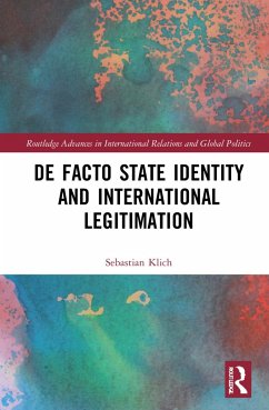 De Facto State Identity and International Legitimation - Klich, Sebastian
