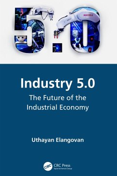 Industry 5.0 - Elangovan, Uthayan (Engineering Consultant, Tamilnadu, India)