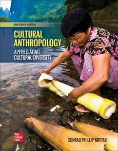 Cultural Anthropology Loose Leaf Edition - Kottak, Conrad Phillip