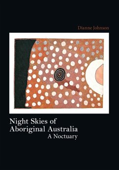 Night Skies of Aboriginal Australia - Johnson, Dianne