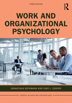 Work and Organizational Psychology - Rothmann, Sebastiaan;Cooper, Cary L.