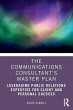 The Communications Consultant's Master... - Bild 1