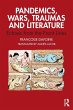 Pandemics, Wars, Traumas and Literature - Bild 1