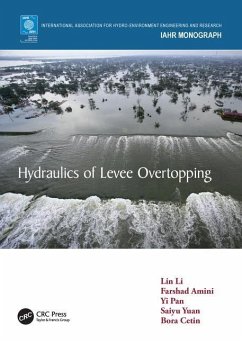 Hydraulics of Levee Overtopping - Li, Lin; Amini, Farshad; Pan, Yi