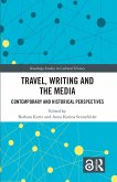 Travel, Writing and the Media