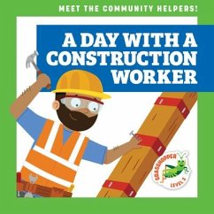A Day with a Construction Worker - Toolen, Avery