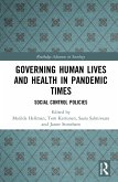 Governing Human Lives and Health in Pandemic Times