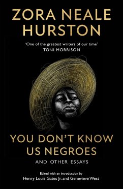 You Don't Know Us Negroes and Other Essays - Hurston, Zora Neale
