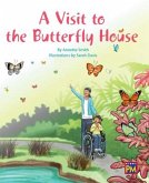 A Visit to the the Butterfly House