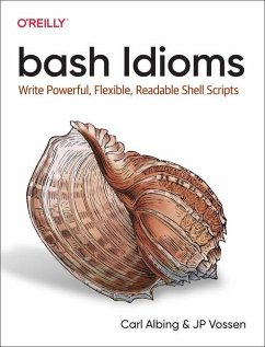 bash Idioms - Albing, Carl; Vossen, JP